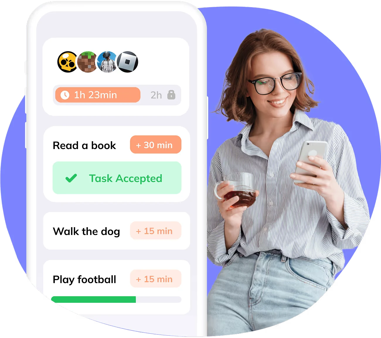 Manage app access and reward good habits
